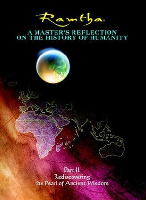 Rediscovering the Pearl of Ancient Wisdom (A Master's Reflection on the History of Humanity, Part II),Used