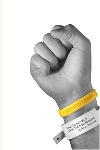 I Survived Cancer but Never Won the Tour de France,Used