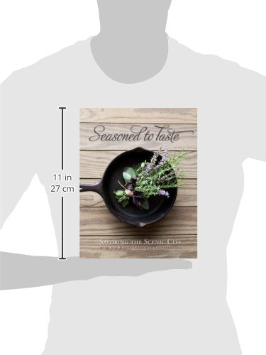 Seasoned to Taste: Savoring the Scenic City,Used