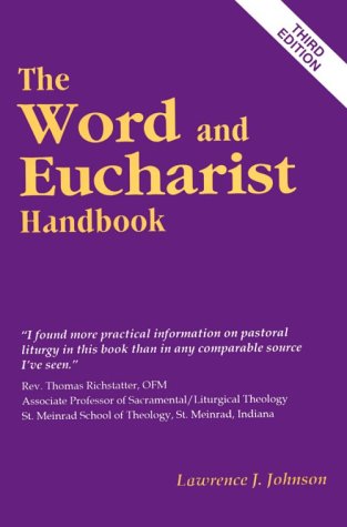 The Word and Eucharist Handbook,Used