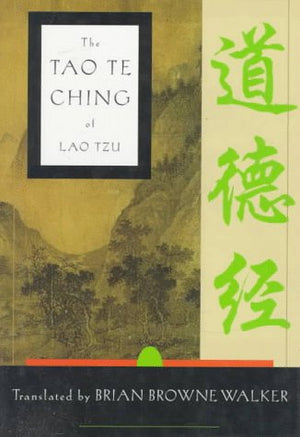 The Tao Te Ching Of Lao Tzu: A New Translation-new
