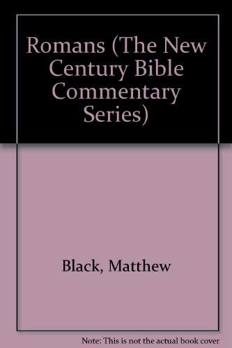 Romans: Based on the Revised Standard Version (New Century Bible Commentary),Used