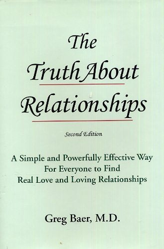 The Truth About Relationships, Second Edition,Used