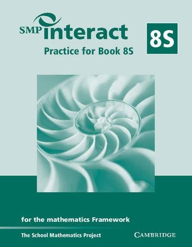 SMP Interact Practice for Book 8S: for the Mathematics Framework (SMP Interact for the Framework),Used