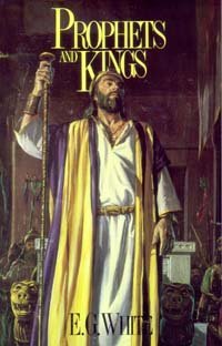 Prophets and Kings  As Illustrated in the Captivity and Restoration of Israel,Used