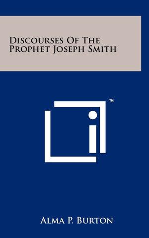 Discourses of the Prophet Joseph Smith,Used