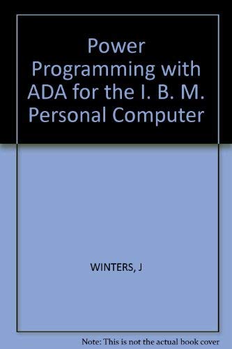 Power Programming With Ada for the IBM PC,Used