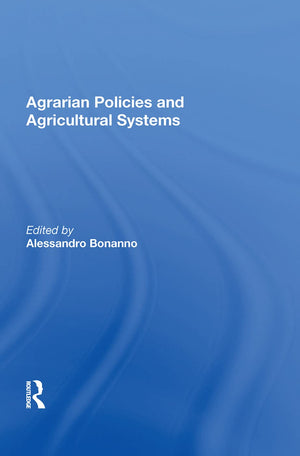 Agrarian Policies and Agricultural Systems,Used