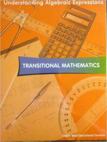 Understanding Algebraic Expressions, Assessments Book (Transitional Mathematics),Used