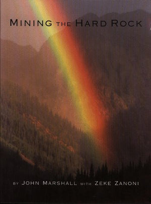 Mining the Hard Rock in the Silverton San Juans,Used