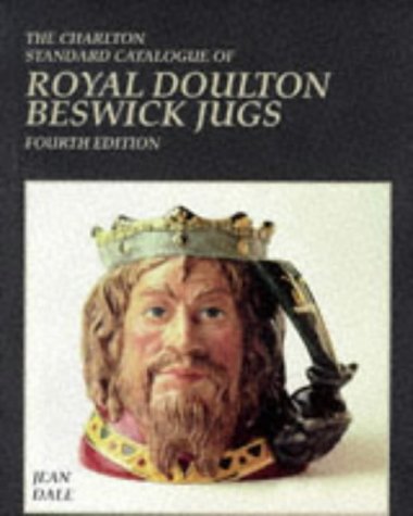 Royal Doulton Beswick Jugs (4th Edition)  The Charlton Standard Catalogue,Used