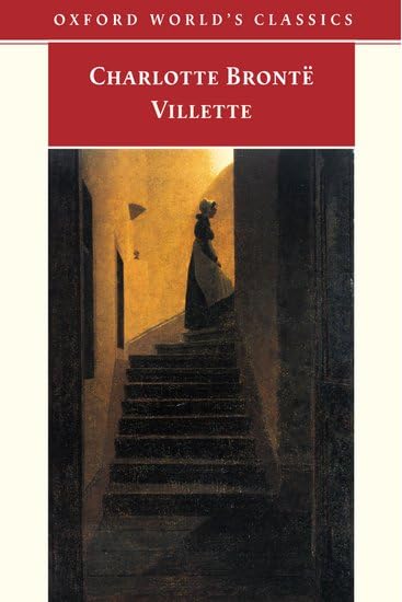 Villette (Oxford Worlds Classics)-new