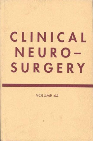 Clinical Neurosurgery, Volume 44,Used