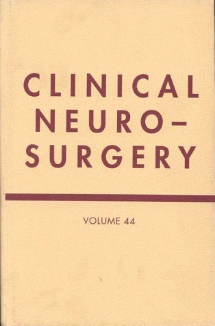 Clinical Neurosurgery, Volume 44,Used