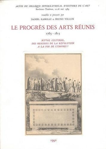 Le Progrs des arts runis 17631815,Used
