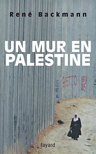 Un mur en Palestine,Used