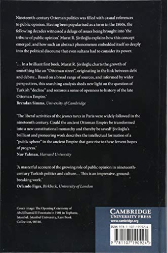 The Emergence of Public Opinion: State and Society in the Late Ottoman Empire,Used