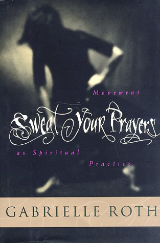 Sweat Your Prayers,New