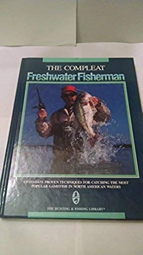 The Compleat Freshwater Fisherman,Used