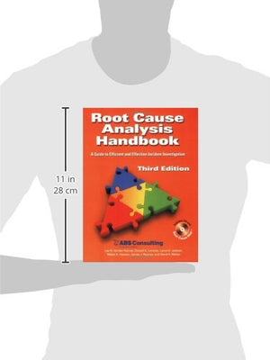 Root Cause Analysis Handbook: A Guide to Efficient and Effective Incident Management, 3rd Edition,Used