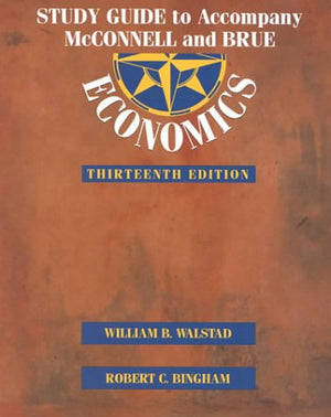 Study Guide to Accompany McConnell and Brue Economics,Used