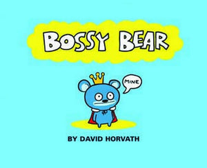 Bossy Bear,New