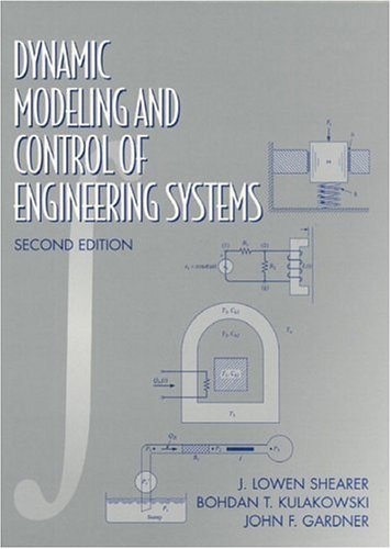 Dynamic Modeling And Control Of Engineering Systems (2Nd Edition),New