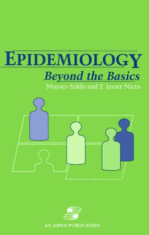 Epidemiology: Beyond the Basics,Used