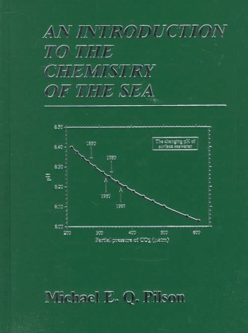 Introduction to the Chemistry of the Sea, An,New
