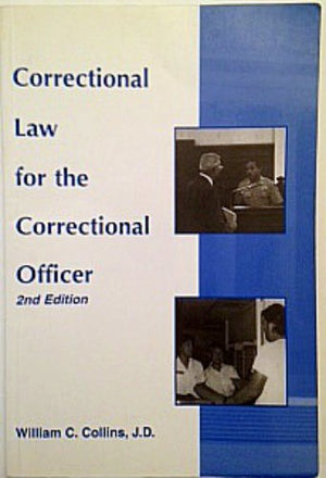 Correctional Law for the Correctional Officer