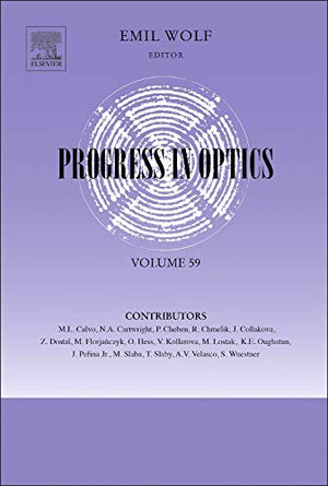Progress in Optics (Volume 59),Used