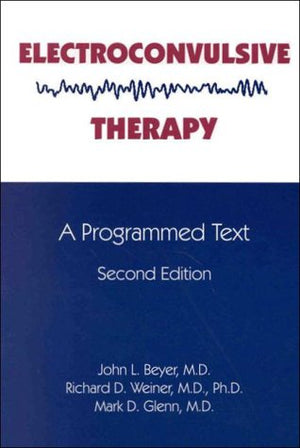 Electroconvulsive Therapy: A Programmed Text,Used
