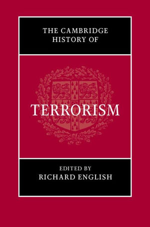 The Cambridge History of Terrorism,Used