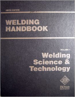 Welding Handbook, Vol. 1: Welding Science And Technology,Used