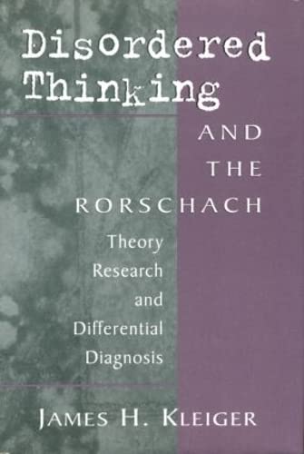Disordered Thinking and the Rorschach: Theory, Research, and Differential Diagnosis,Used