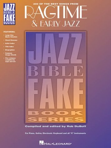 Ragtime & Early Jazz  19001935 (Jazz Bible Fake Book Series),Used