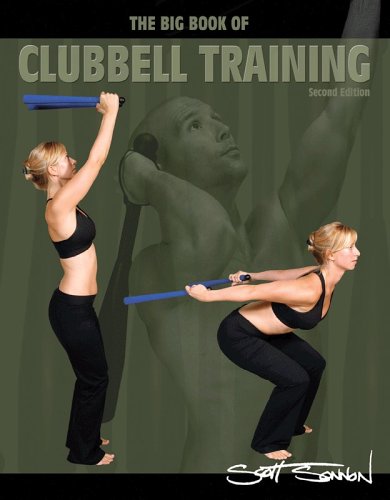The Big Book of Clubbell Training,Used