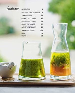 Perfectly Dressed Salads: 60 delicious recipes from tangy vinaigrettes to creamy mayos,Used
