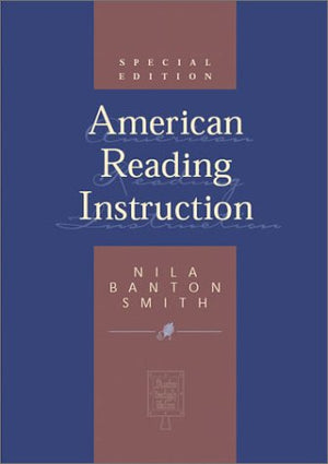 American Reading Instruction (Special Edition),New