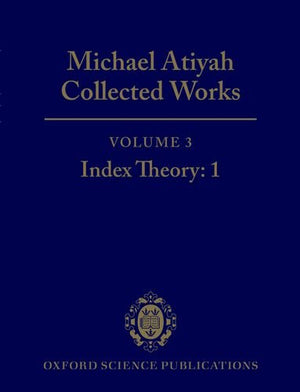 Michael Atiyah: Collected Works: Volume 3: Index Theory: 1Volume 3: Index Theory: 1,Used