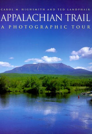 Appalachian Trail: A Photographic Tour,Used