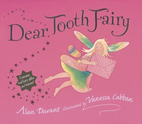 Dear Tooth Fairy,New