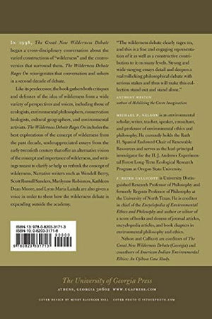 The Wilderness Debate Rages On: Continuing The Great New Wilderness Debate,New