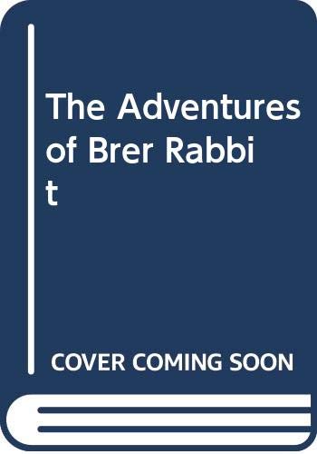 The Adventures Of Brer Rabbit,New