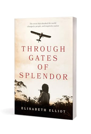 Through Gates Of Splendor,New