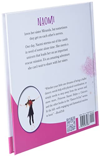 Princess Naomi Helps a Unicorn: A DanceItOut Creative Movement Story for Young Movers,Used