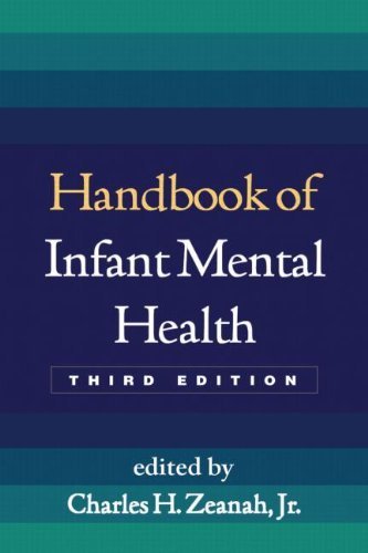 Handbook of Infant Mental Health, Second Edition,New