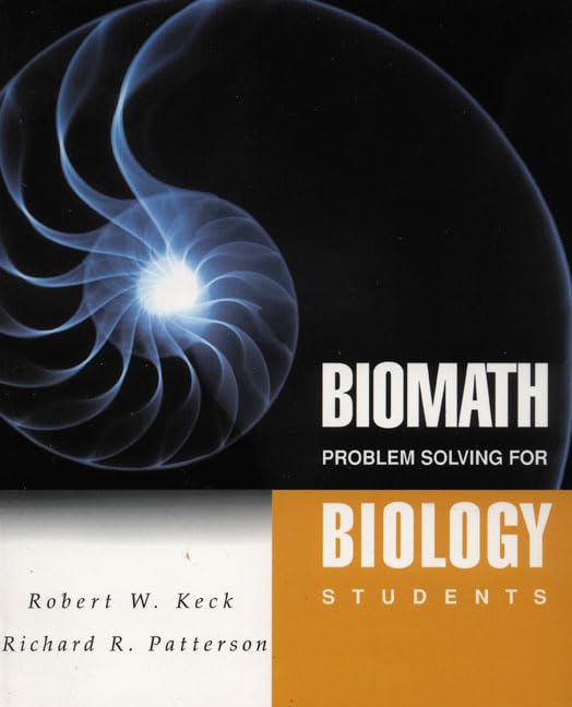BIOMATH: Problem Solving for Biology Students,Used