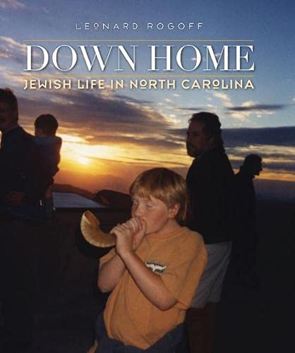 Down Home: Jewish Life In North Carolina,Used