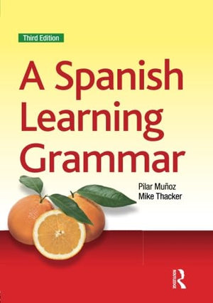 A Spanish Learning Grammar (Essential Language Grammars)-Used